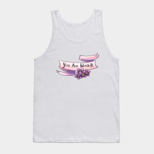 You are worth it Tank Top